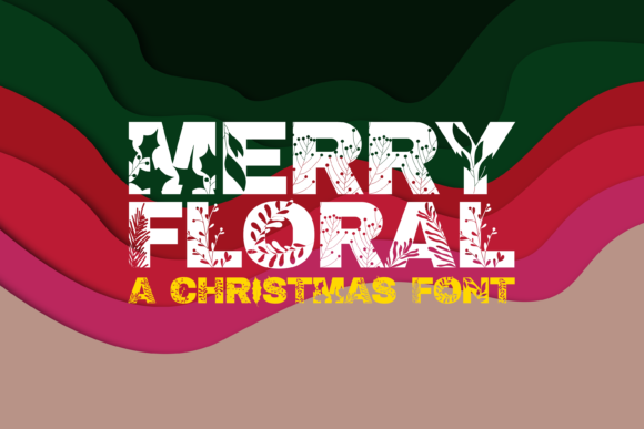 Merry Floral: A Festive Decorative Font for Small Business Branding