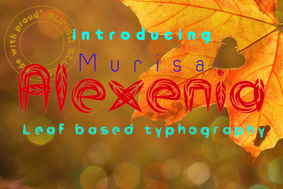 Murisa Alexenia: A Natural Decorative Font for Branding