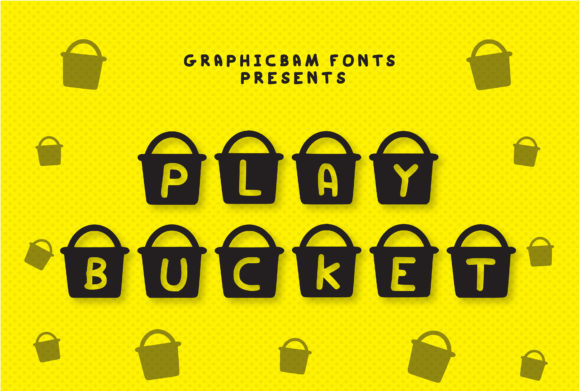 Play Bucket: A Fun Decorative Font for Branding